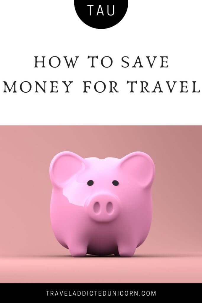 How to save money for travel