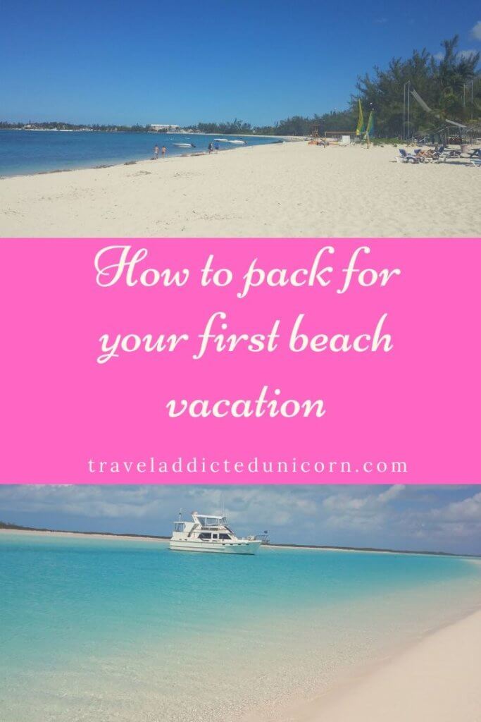 How to pack for your first beach vacation