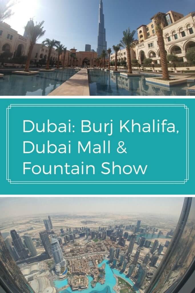 Dubai: Burj Khalifa, Dubai Mall & Fountain Show