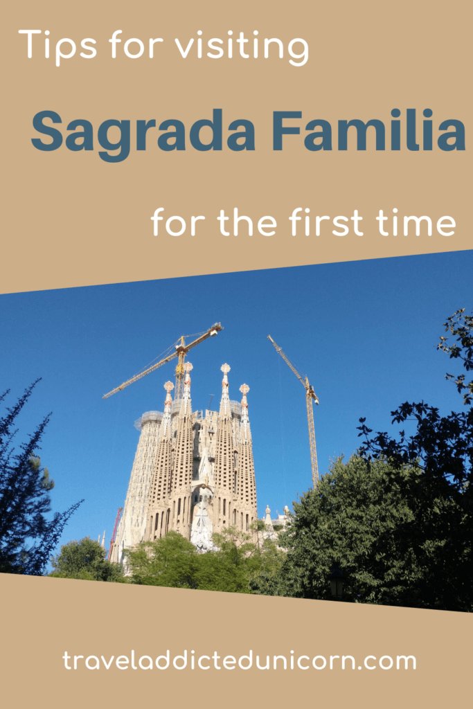 Tips for visiting Sagrada Familia for the first time