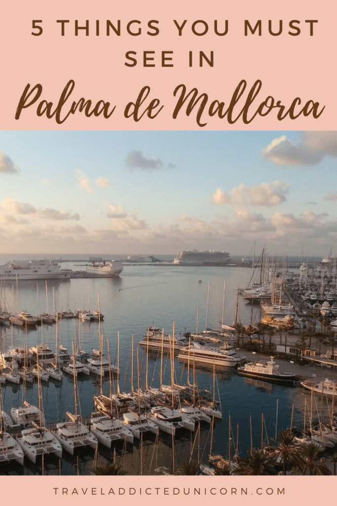 5 things you must see in Palma de Mallorca