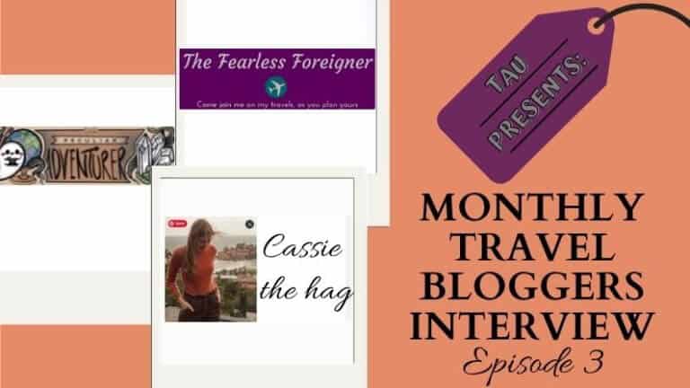 TAU Presents: Monthly Travel Bloggers Interview Ep.3