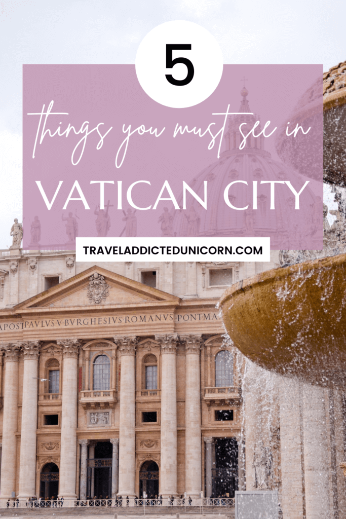 5 things you must see in Vatican City