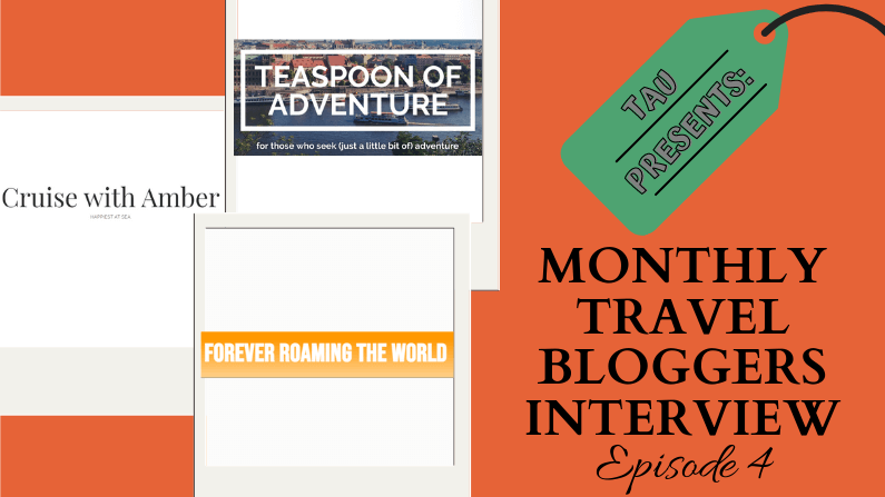 TAU Presents: Monthly Travel Bloggers Interview Ep.4