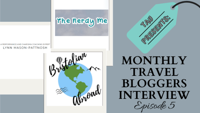 TAU Presents: Monthly Travel Bloggers Interview Ep.5