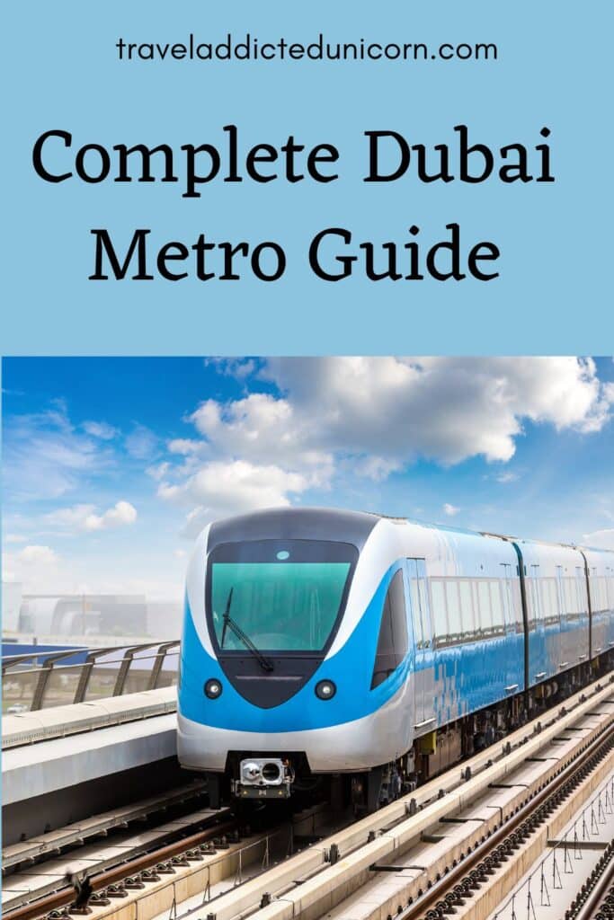  Complete Dubai Metro Guide