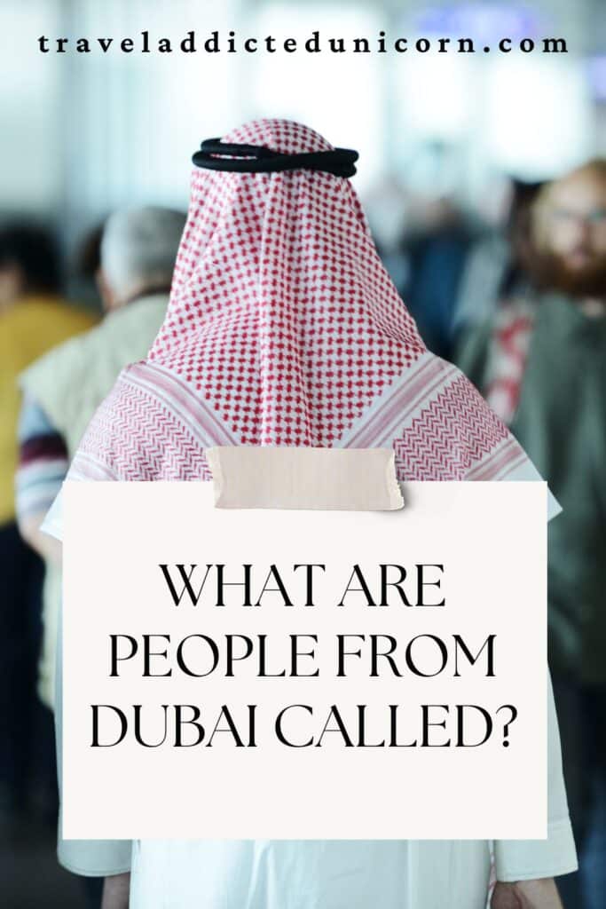 What Are People From Dubai Called?