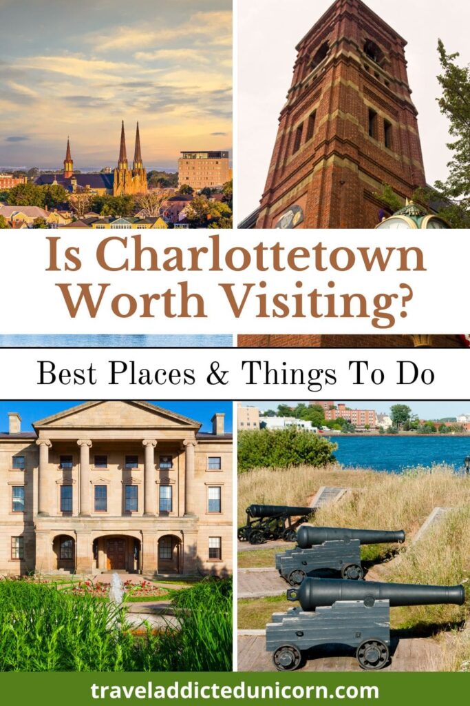 Is Charlottetown worth visiting