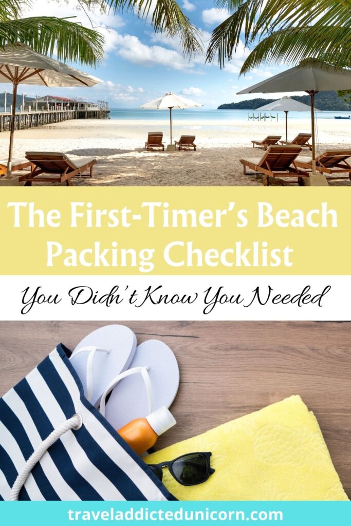 The First-Timer’s Beach Packing Checklist You Didn’t Know You Needed Pin