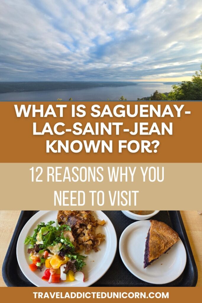 What is Saguenay-Lac-Saint-Jean known for 12 Reasons Why You Need To Visit