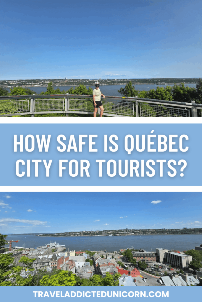 How Safe Is Québec City For Tourists?